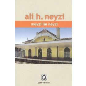 MEYZI İLE NEYZI - ALI H. NEYZI