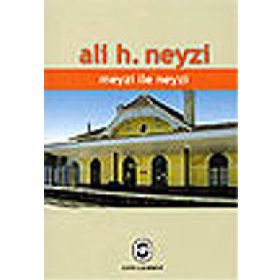 MEYZI İLE NEYZI - ALI H. NEYZI