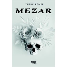 Mezar - Yusuf Tümer