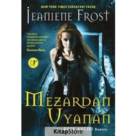 Mezardan Uyanan - Jeaniene Frost