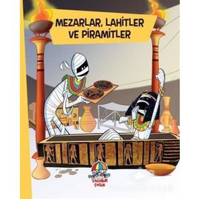 Mezarlar Lahitler Ve Piramitler-Yağmur Çocuk