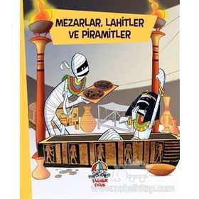 Mezarlar Lahitler Ve Piramitler-Yağmur Çocuk