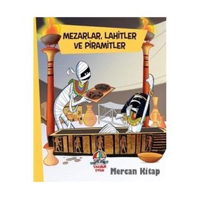 Mezarlar Lahitler Ve Piramitler-Yağmur Çocuk