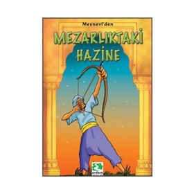 MEZARLIKTAKİ HAZINE - MEVLÂNÂ CELÂLEDDÎN-I RÛMÎ