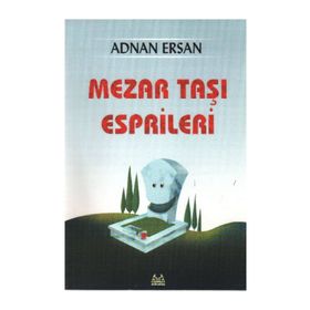 MEZARTAŞI ESPRILERI - ADNAN ERSAN
