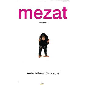 MEZAT - ARIF NIHAT DURSUN
