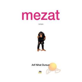 MEZAT - ARIF NIHAT DURSUN