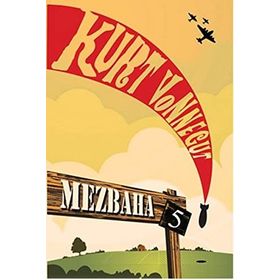 Mezbaha 5 - Kurt Vonnegut