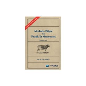 Mezbaha Bilgisi ve Pratik Et Muayenesi - Ümit Gürbüz