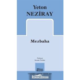 Mezbaha - Yeton Neziray