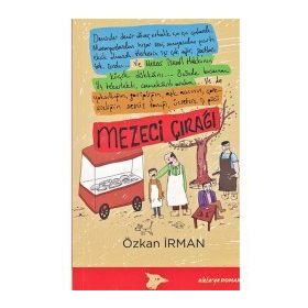 Mezeci Çırağı - Özkan İrman
