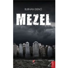 Mezel - Burhan Ekinci