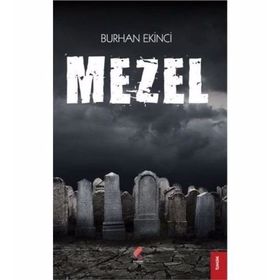 Mezel - Burhan Ekinci