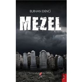 Mezel - Burhan Ekinci
