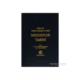 MEZHEPLER NASIL ORTAYA ÇIKTI? (FIKHİ MEZHEPLER) - İSMAİL MUTLU