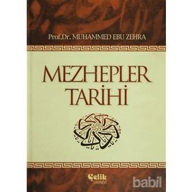 MEZHEPLER TARIHI - MUHAMMED EBÛ ZAHRA