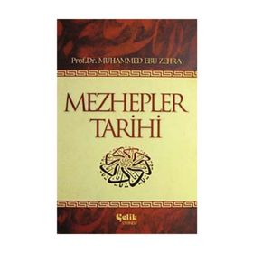 MEZHEPLER TARİHİ - MUHAMMED EBU ZEHRA