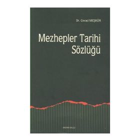 MEZHEPLER TARIHI SÖZLÜĞÜ - CEVAD MEŞKÜR