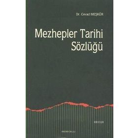 MEZHEPLER TARIHI SÖZLÜĞÜ - CEVAD MEŞKÜR