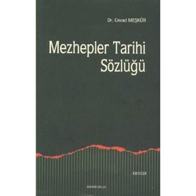MEZHEPLER TARIHI SÖZLÜĞÜ - CEVAD MEŞKÜR