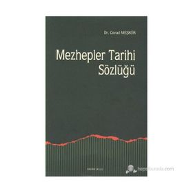 MEZHEPLER TARIHI SÖZLÜĞÜ - CEVAD MEŞKÜR