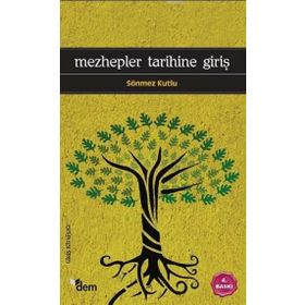 MEZHEPLER TARIHINE GİRİŞ - SÖNMEZ KUTLU
