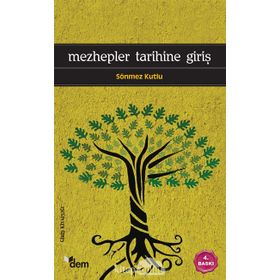 MEZHEPLER TARIHINE GİRİŞ - SÖNMEZ KUTLU