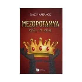 Mezopotamya Köle ve Kral Karina Yayınevi