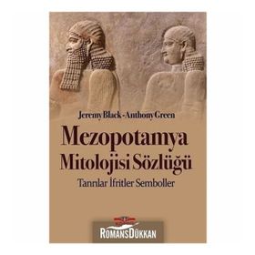 Mezopotamya Mitolojisi Sözlüğü - Jeremy Black