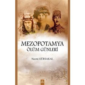 Mezopotamya Ölüm Günleri - Necmi Gürsakal