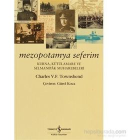 MEZOPOTAMYA SEFERIM - CHARLES V. F. TOWNSHEND