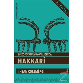 Mezopotamya Uygarlığı'nda Hakkari - İhsan Çolemergi