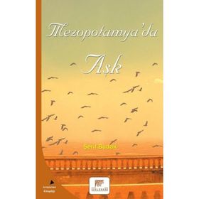 Mezopotamya’da Aşk - Şerif Budak