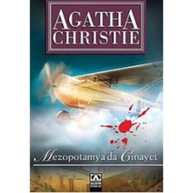 MEZOPOTAMYA'DA CINAYET - AGATHA CHRISTIE