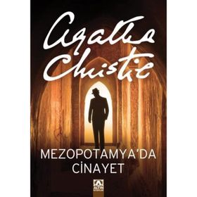 MEZOPOTAMYA'DA CINAYET - AGATHA CHRISTIE