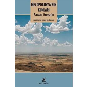 Mezopotamya’nın Kumları - fawaz husen fawaz hussain