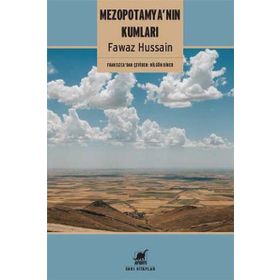 Mezopotamya’nın Kumları - fawaz husen fawaz hussain