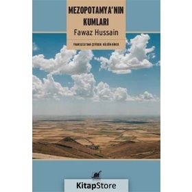 Mezopotamya’nın Kumları - fawaz husen fawaz hussain