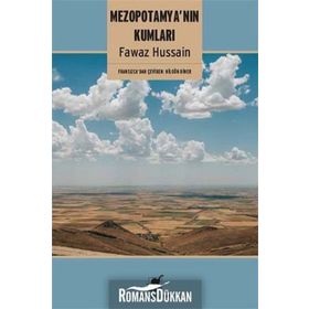 Mezopotamya’nın Kumları - fawaz husen fawaz hussain