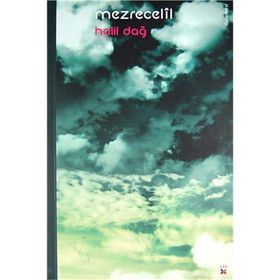 MEZRECELIL - HALIL DAĞ