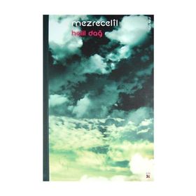 MEZRECELIL - HALIL DAĞ