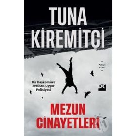 Mezun Cinayetleri - Tuna Kiremitçi