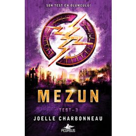 Mezun - Test 3. Kitap - Joelle Charbonneau