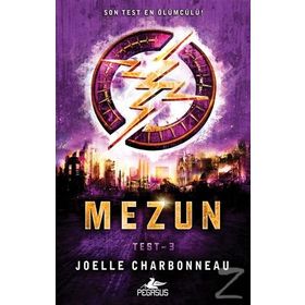 Mezun - Test 3. Kitap - Joelle Charbonneau