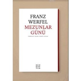 Mezunlar Günü - Franz Werfel