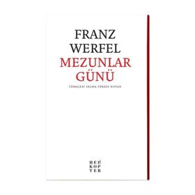 Mezunlar Günü - Franz Werfel