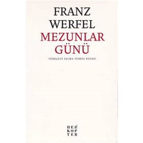 Mezunlar Günü - Franz Werfel