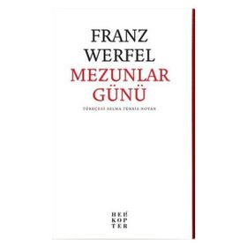 Mezunlar Günü - Franz Werfel