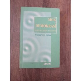 MGK ve Demokrasi Hukuk - Ordu - Siyaset - Muharrem Balcı