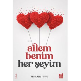 Mgv Yayınları - Ailem Benim Her Şeyim